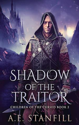 Shadow Of The Traitor