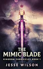 The Mimic Blade 