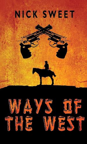 Ways of the West