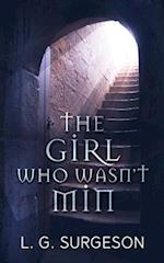 The Girl Who Wasn't Min 