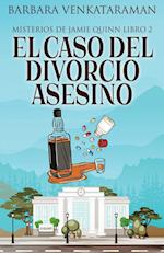 El caso del divorcio asesino