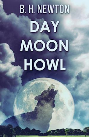 Day Moon Howl