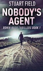 Nobody's Agent