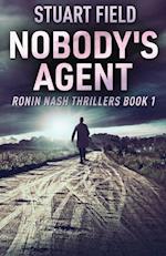 Nobody's Agent