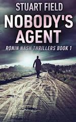 Nobody's Agent 