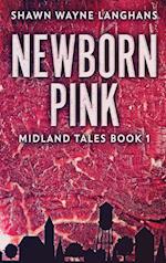 Newborn Pink 