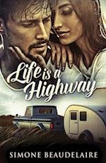 Life Is A Highway 