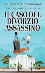 Il Caso Del Divorzio Assassino