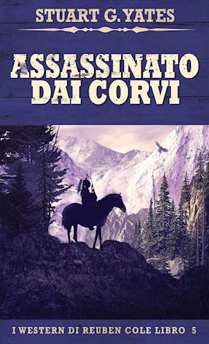 Assassinato Dai Corvi