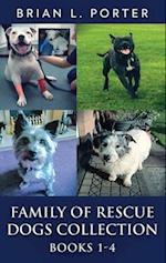 Family Of Rescue Dogs Collection - Books 1-4 