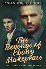 The Revenge of Ebony Makepeace 