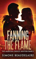 Fanning The Flame 