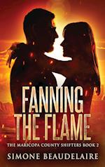 Fanning The Flame 