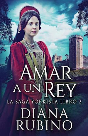 Amar a un Rey