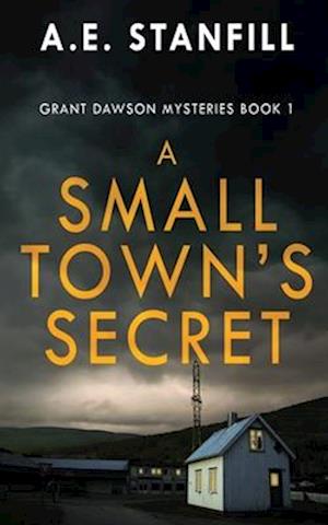 A Small Town's Secret