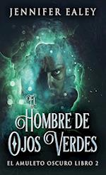 El Hombre de Ojos Verdes