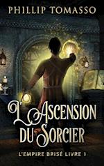 L'Ascension du Sorcier