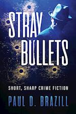 Stray Bullets