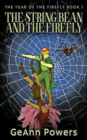 The String Bean And The Firefly