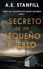 El Secreto de un Pequeño Pueblo