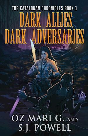 Dark Allies, Dark Adversaries