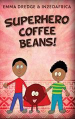 Superhero Coffee Beans! 