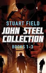 John Steel Collection - Books 1-3