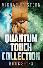 Quantum Touch Collection - Books 1-3 