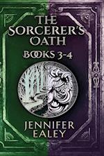 The Sorcerer's Oath - Books 3-4 