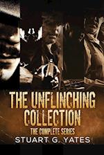 The Unflinching Collection