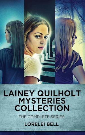 Lainey Quilholt Mysteries Collection