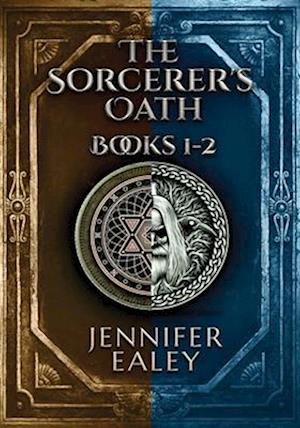 The Sorcerer's Oath - Books 1-2