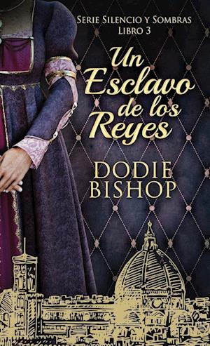 Un Esclavo de los Reyes