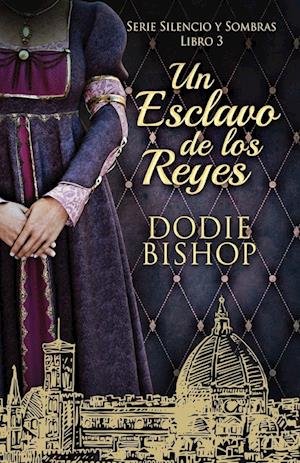 Un Esclavo de los Reyes