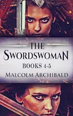 The Swordswoman - Books 4-5