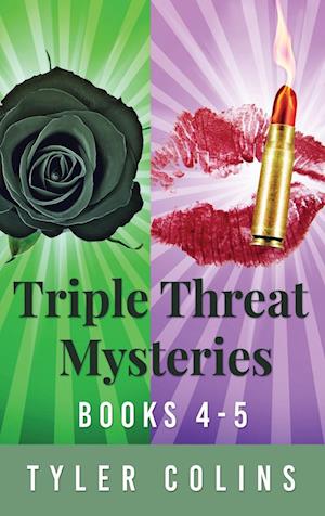 Triple Threat Mysteries - Books 4-5