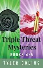 Triple Threat Mysteries - Books 4-5 