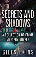 Secrets and Shadows