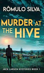 Murder at The Hive 