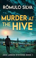Murder at The Hive 