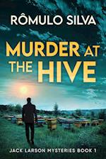 Murder at The Hive 