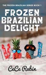 Frozen Brazilian Delight 