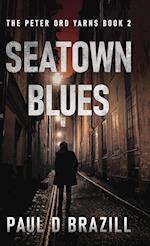 Seatown Blues 