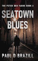 Seatown Blues 