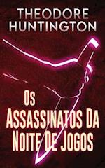 Os Assassinatos Da Noite De Jogos