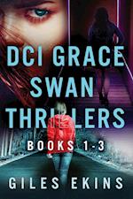 DCI Grace Swan Thrillers - Books 1-3 