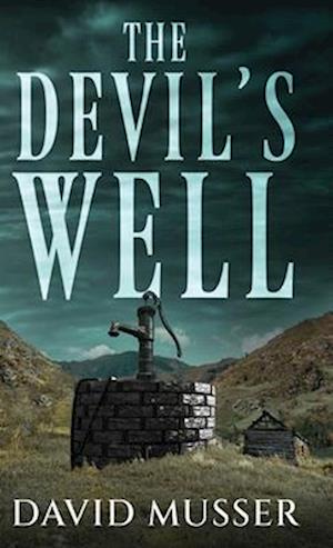 The Devil's Well