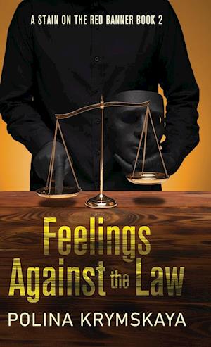 Feelings Against the Law