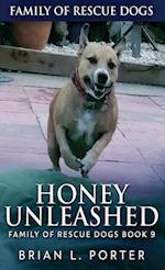 Honey Unleashed 