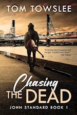 Chasing The Dead